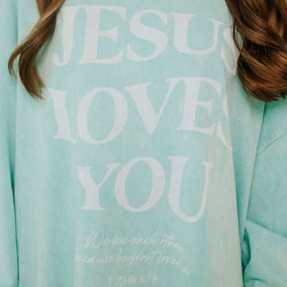 Jesus Loves You Sweatshirt